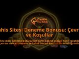 Bahis-Sitesi-Deneme-Bonusu-Cevrim-ve-Kosullar-overlay-1788121972.jpg