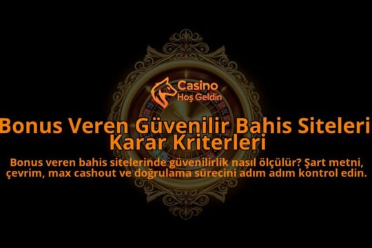 Bonus-Veren-Guvenilir-Bahis-Siteleri-Karar-Kriterleri-overlay-1788115176.jpg