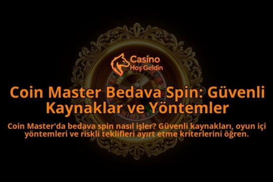 Coin-Master-Bedava-Spin-Guvenli-Kaynaklar-ve-Yontemler-overlay-1788117260.jpg